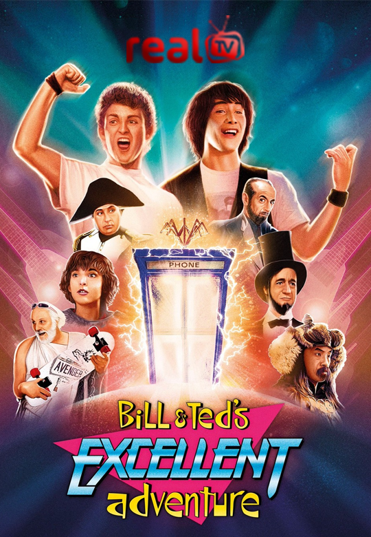 Bill and Teds Excellent Adventure